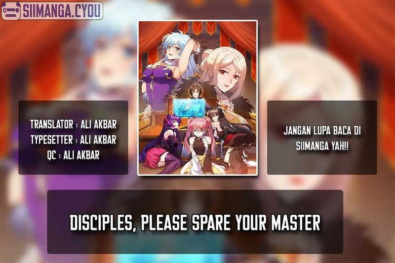 Disciples, Please Spare Your Master Chapter 20 halaman 1