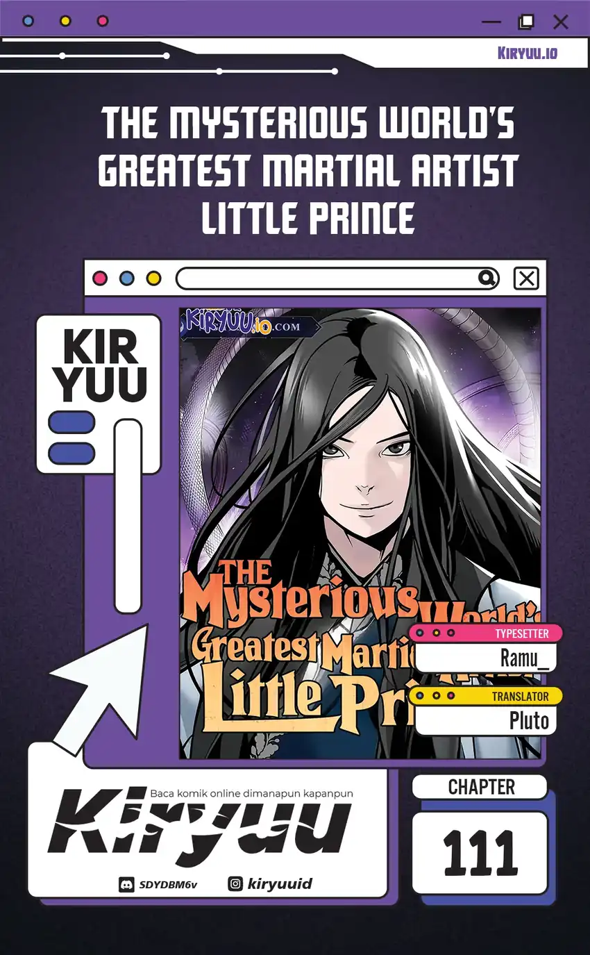 The Suspicious Little Prince is the World’s Greatest Teenage Master (The Mysterious World’s Greatest Martial Artist Little Prince) Chapter 111 halaman 1