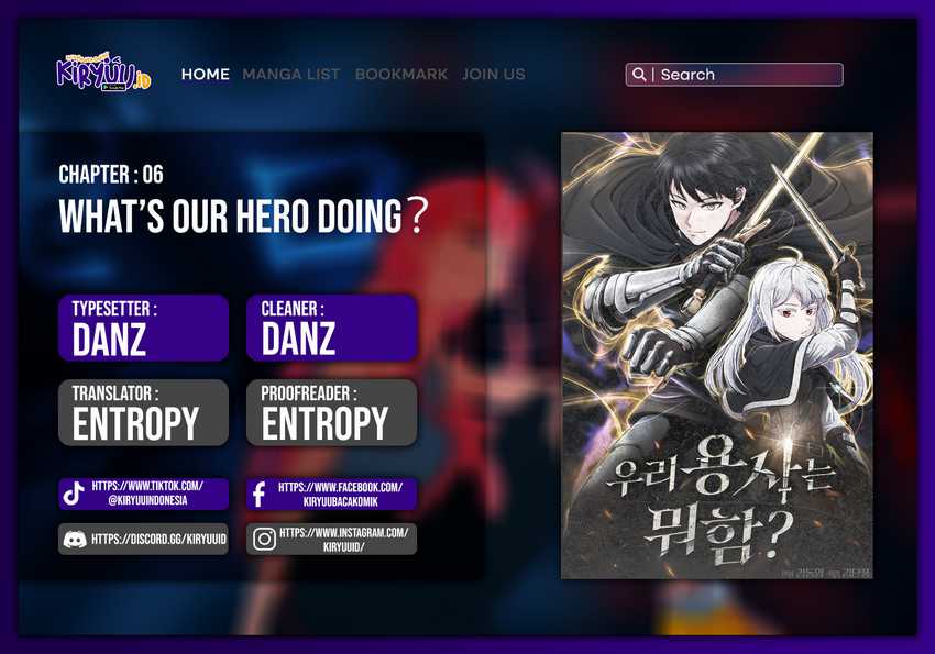 What our hero doing. What our hero doing