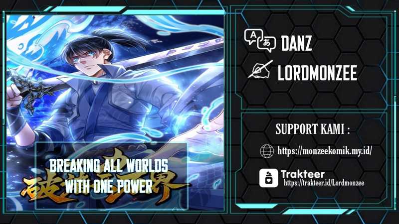 Break through all the worlds with one force Chapter 4 halaman 1
