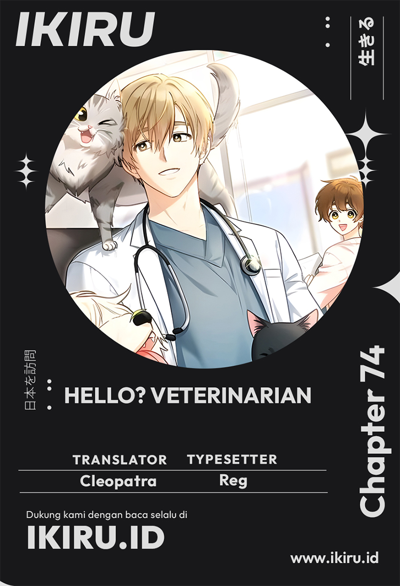 Hello? Veterinarian! Chapter 74 halaman 1