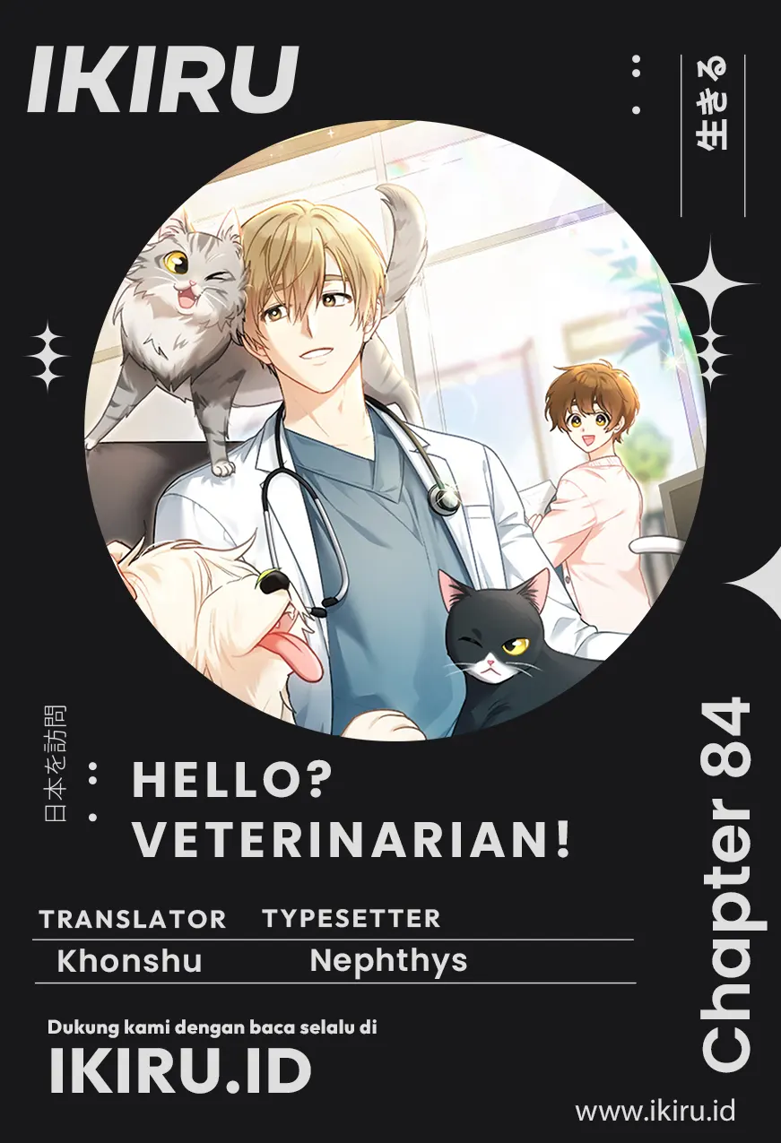 Hello? Veterinarian! Chapter 84 halaman 1