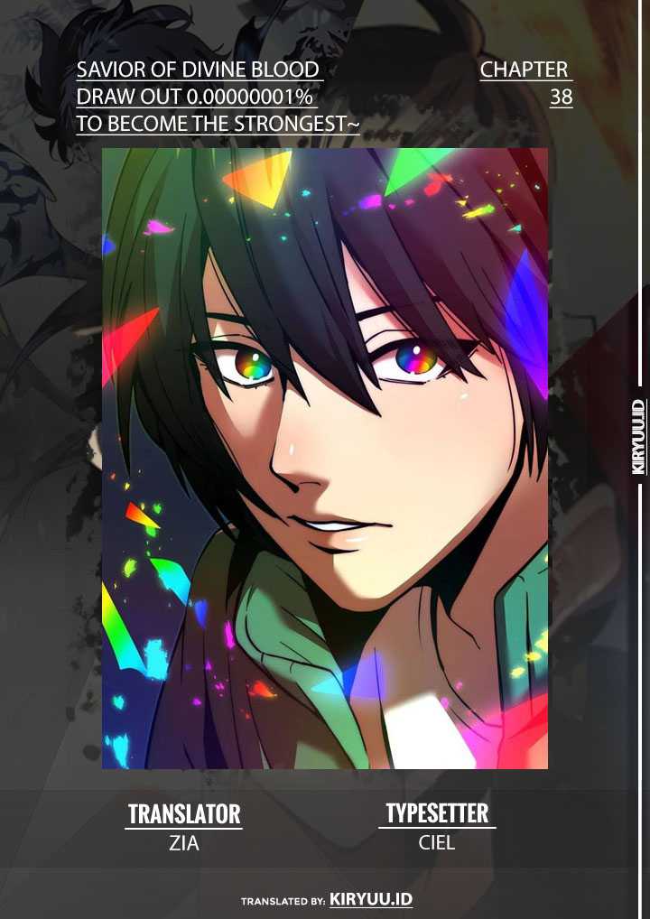 Savior of Divine Blood ~Draw Out 0.00000001% to Become the Strongest~ Chapter 38 halaman 1