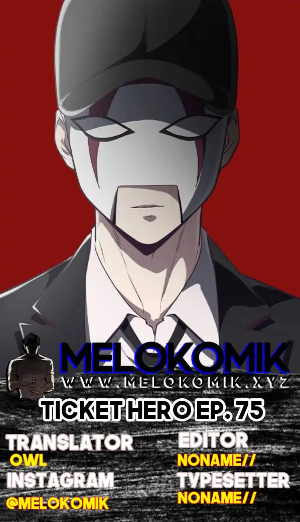 Ticket Hero Chapter 75 halaman 1