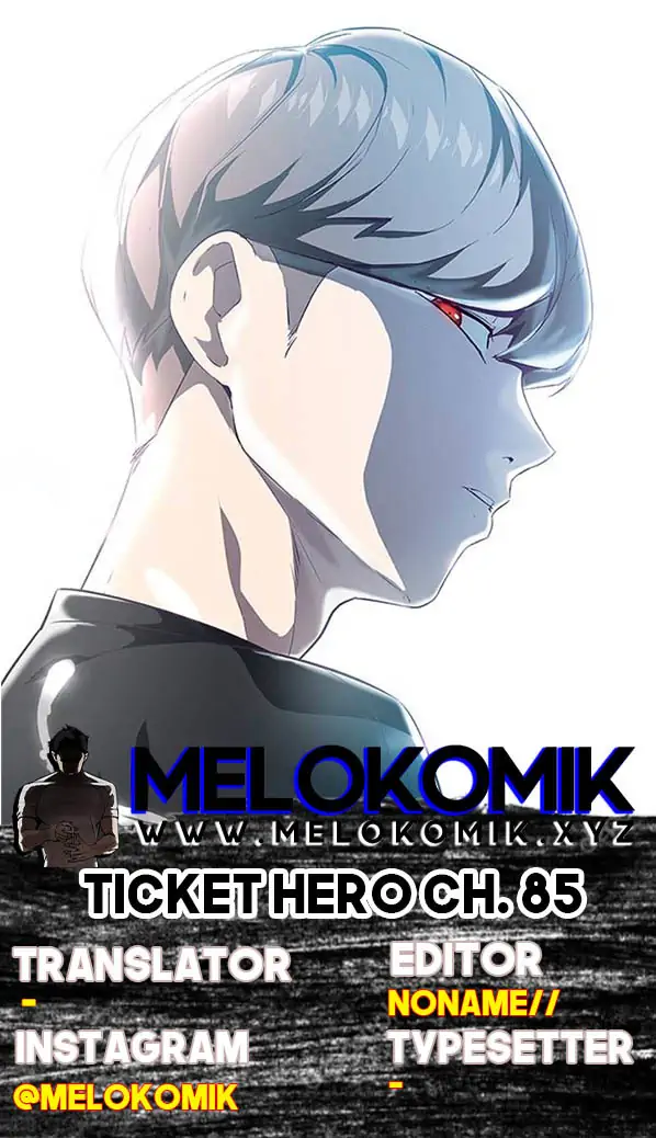 Ticket Hero Chapter 85 halaman 1