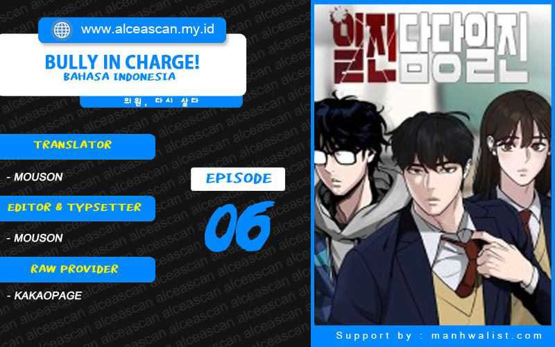The Bully In Charge Chapter 6 halaman 1