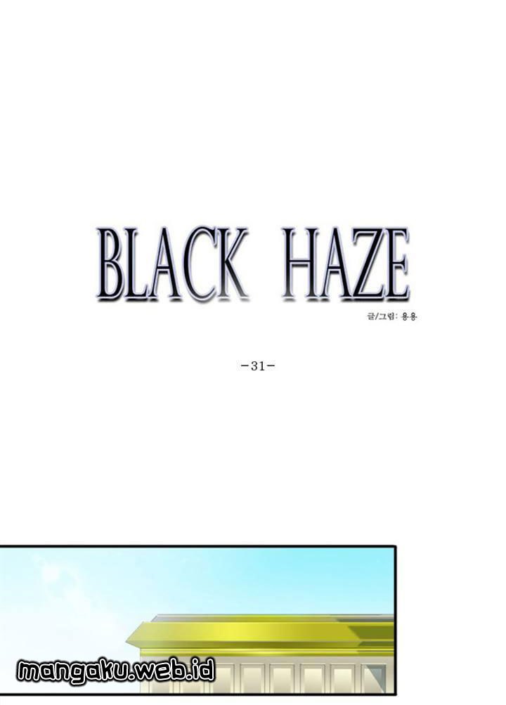 Black Haze Chapter 31 halaman 1