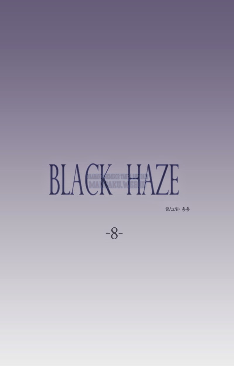 Black Haze Chapter 8 halaman 10