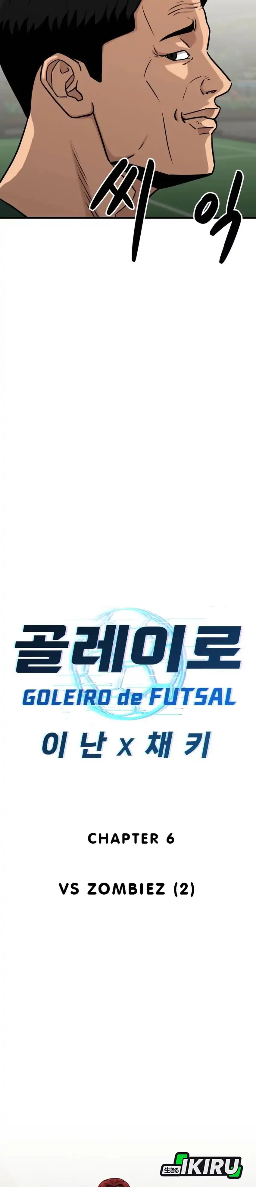 GOLIERO Chapter 6 halaman 6