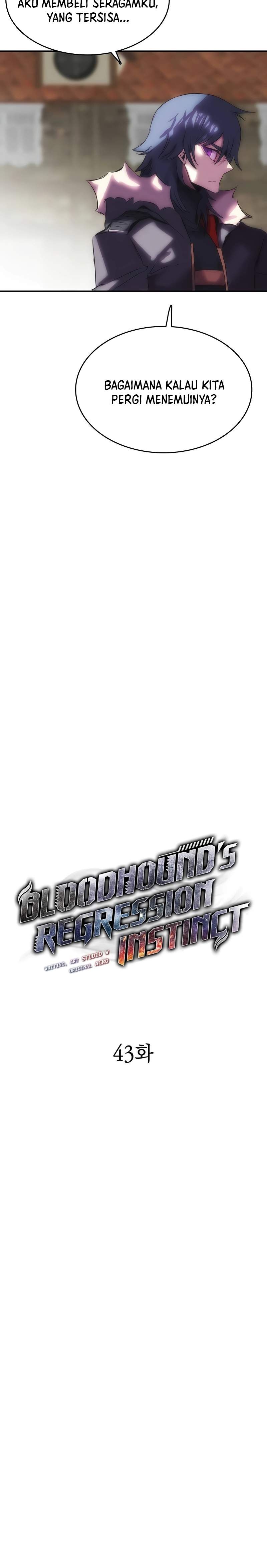 Bloodhound’s Regression Instinct Chapter 43 halaman 4