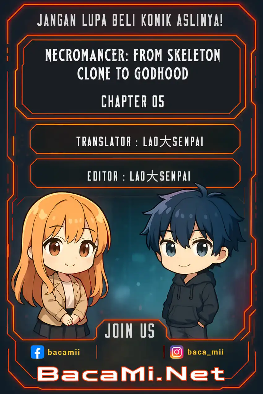 Necromancer: Becoming A God Starting With Skeleton Clone Chapter 5 halaman 1