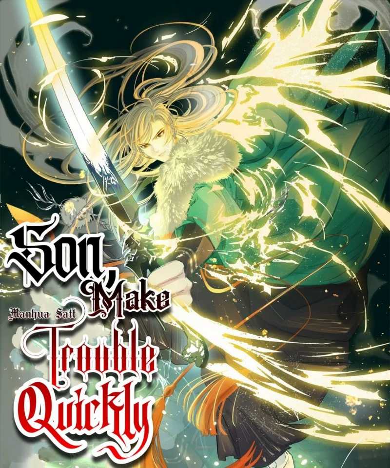 Son, Make Trouble Quickly Chapter 9 halaman 2