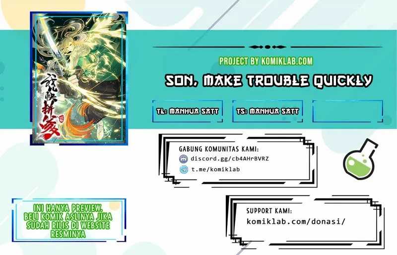 Son, Make Trouble Quickly Chapter 9 halaman 1
