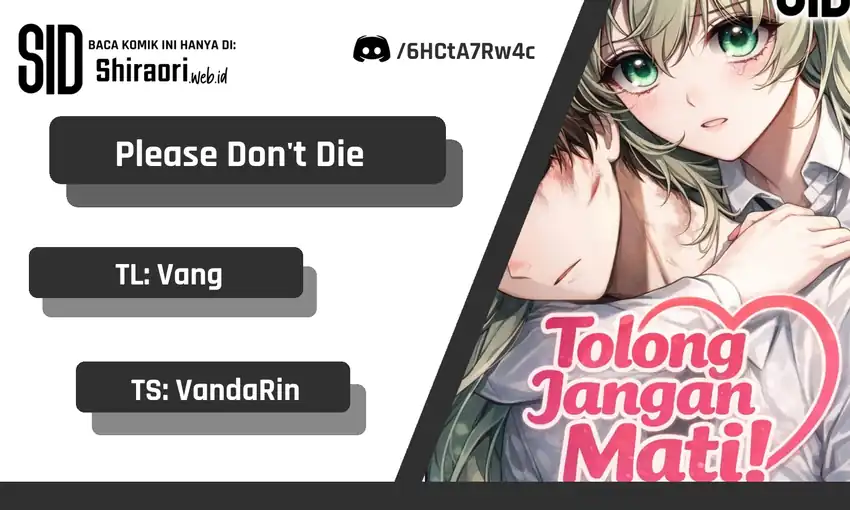 Please Don’t Die! Chapter 1 halaman 1