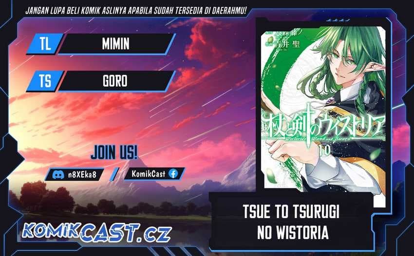 Tsue to Tsurugi no Wistoria Chapter 41 halaman 1