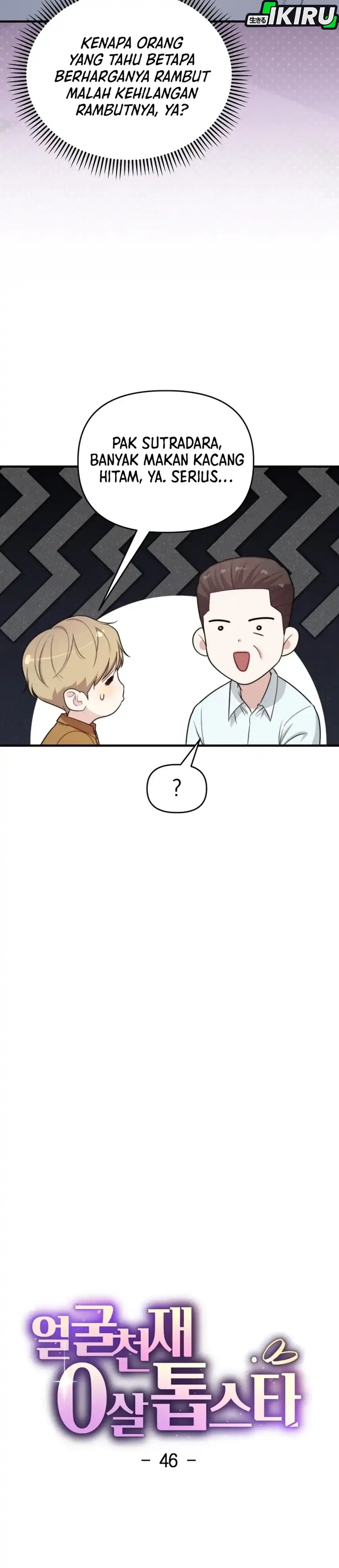 Face Genius, 0 Year-Old Top Star Chapter 46 halaman 7