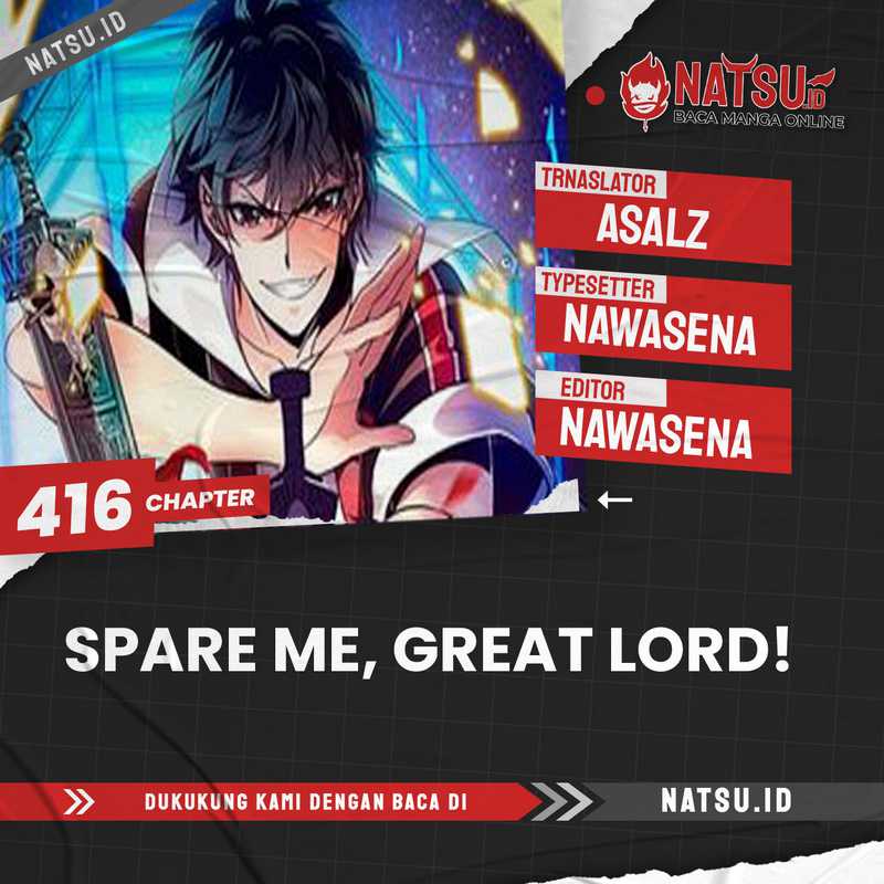 Spare Me, Great Lord! Chapter 416 halaman 1