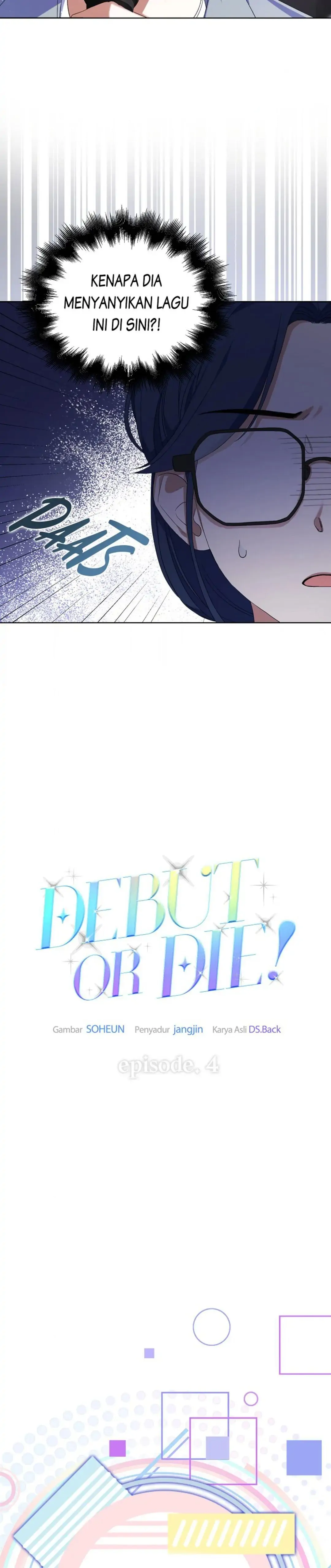 Debut or Die! Chapter 4 halaman 7