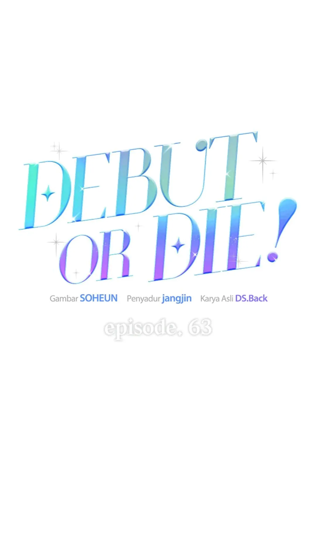 Debut or Die! Chapter 63 halaman 11