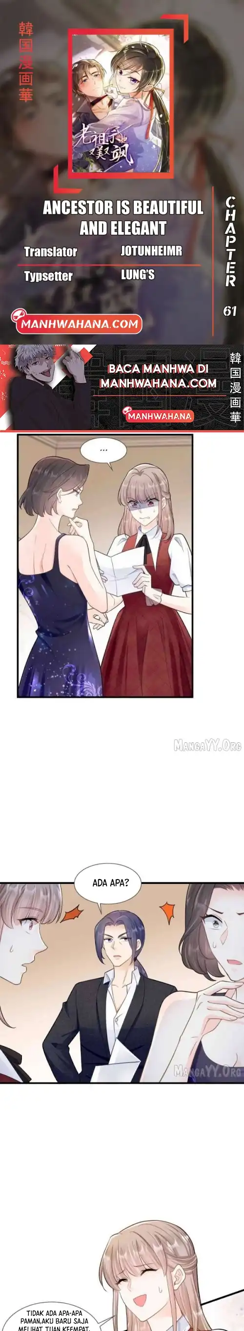 Ancestor is beautiful and elegant Chapter 61 halaman 1